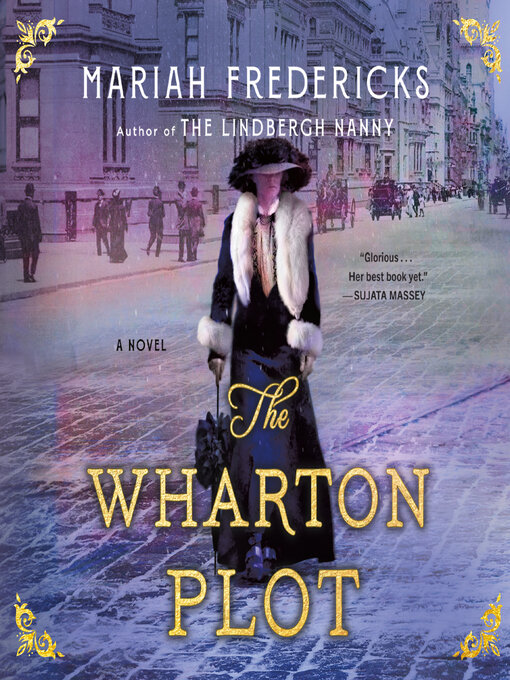 Title details for The Wharton Plot by Mariah Fredericks - Wait list